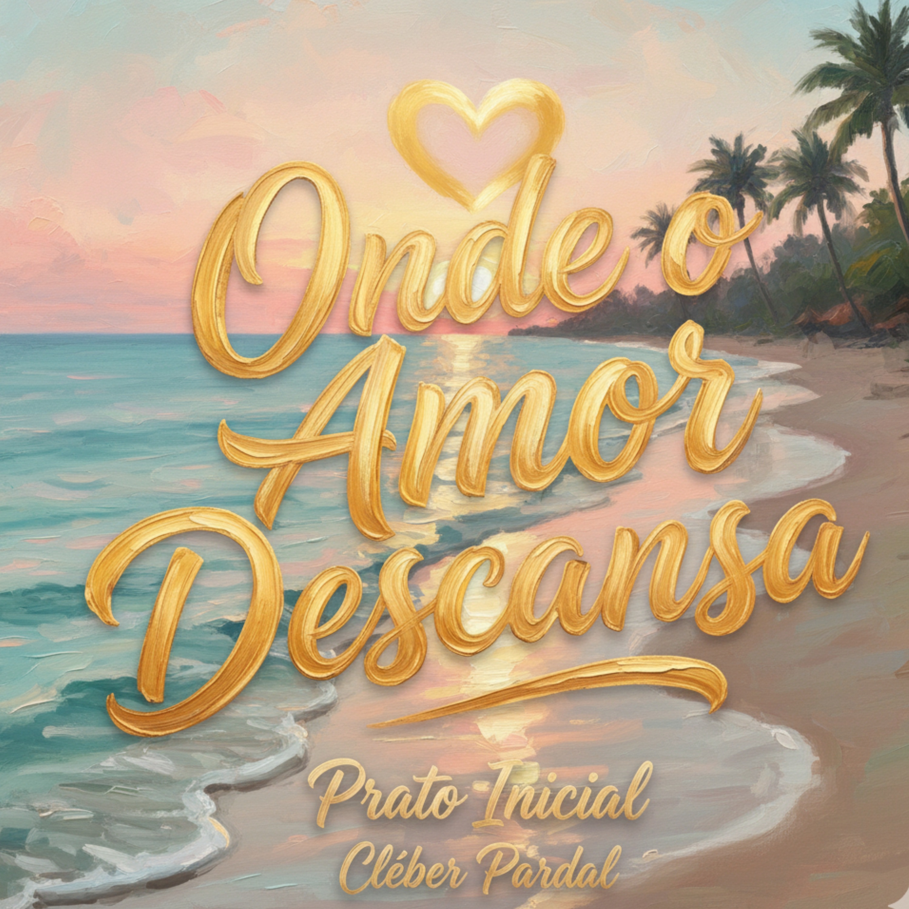 Onde o Amor Descansa